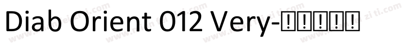 Diab Orient 012 Very字体转换